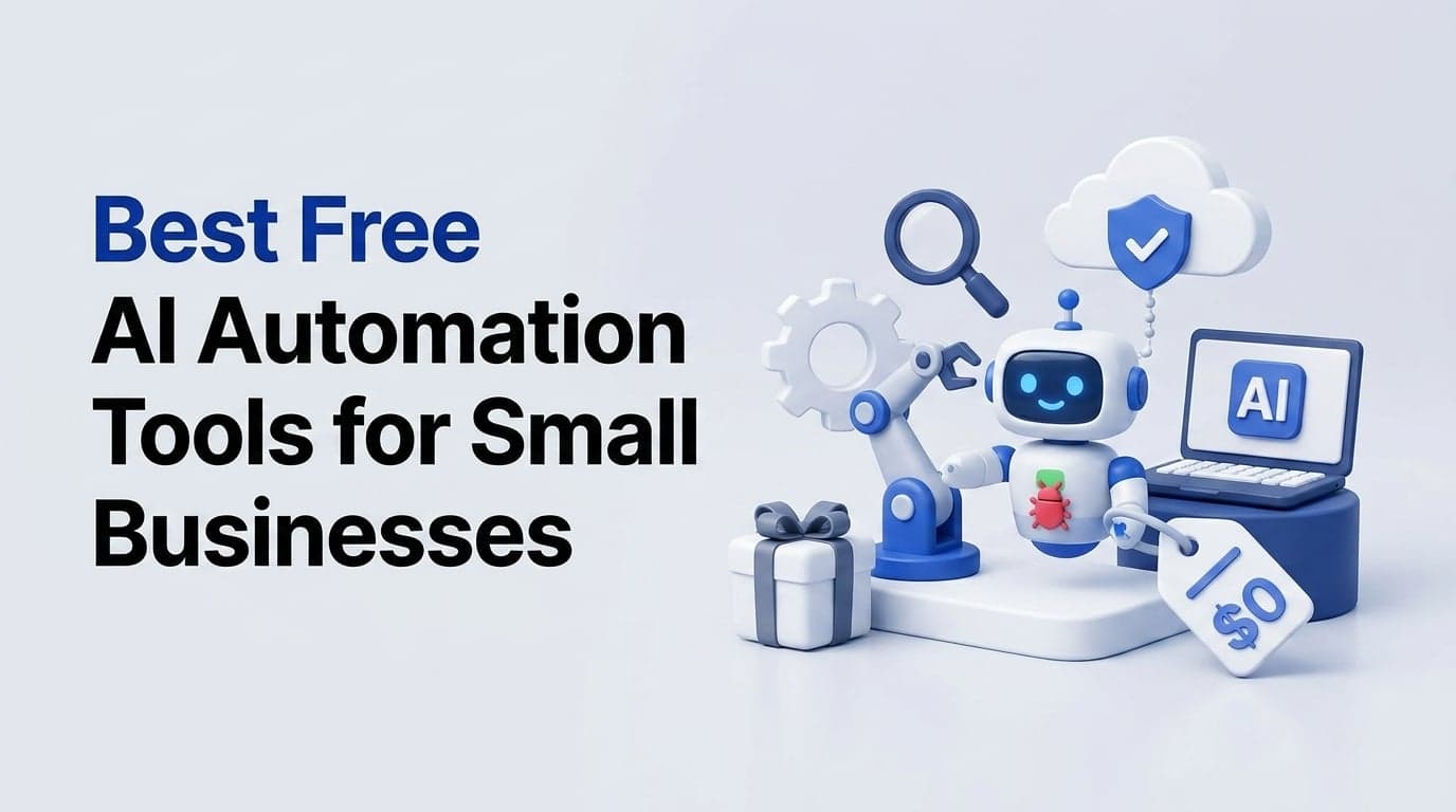 Best Free AI Automation Tools for Small Businesses